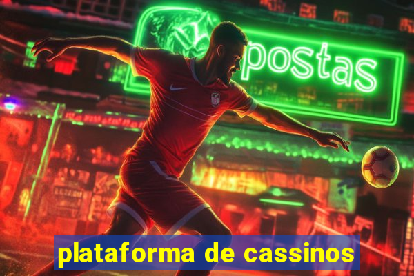 plataforma de cassinos