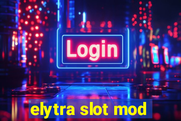 elytra slot mod