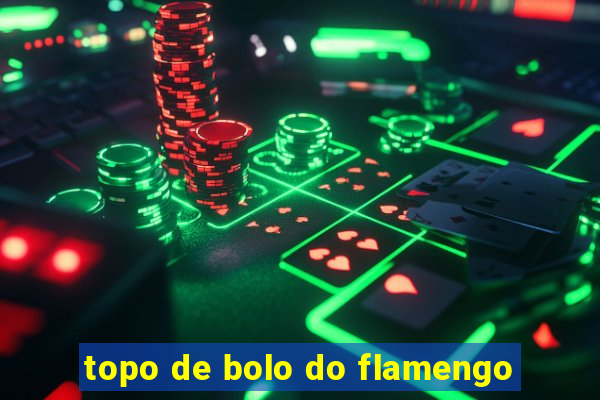 topo de bolo do flamengo