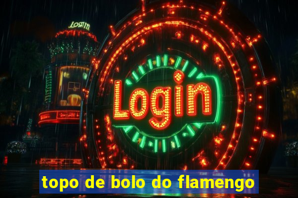 topo de bolo do flamengo