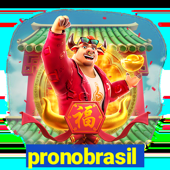 pronobrasil