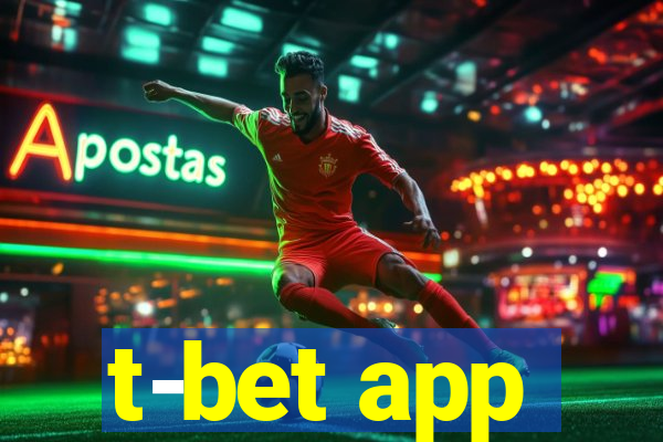 t-bet app