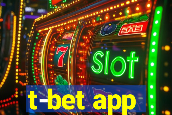 t-bet app