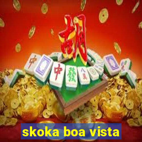 skoka boa vista