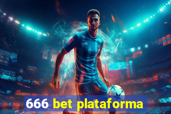 666 bet plataforma