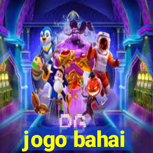 jogo bahai