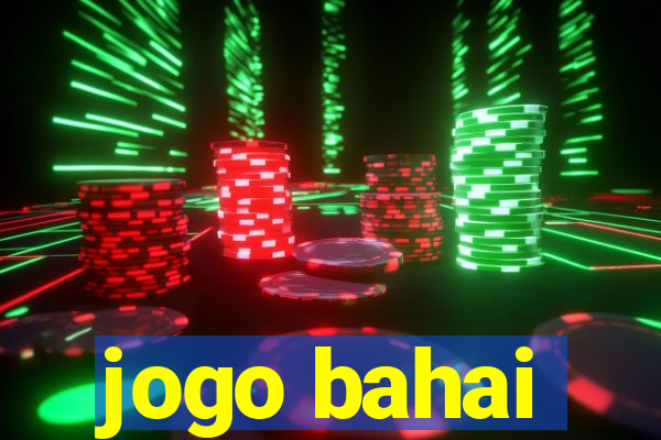 jogo bahai