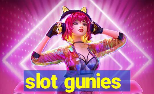 slot gunies