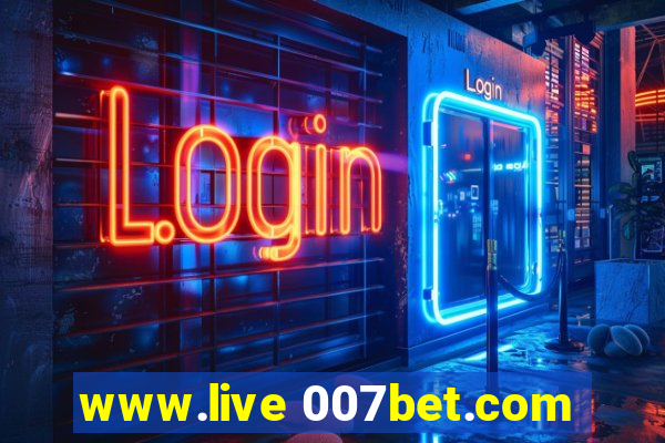 www.live 007bet.com