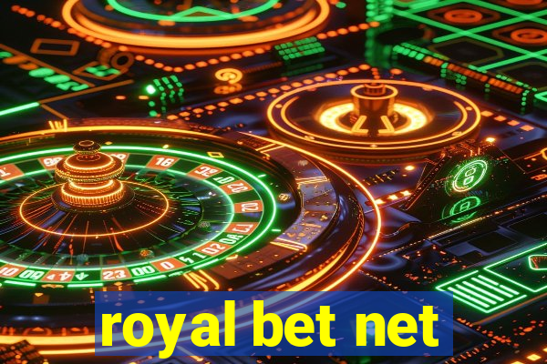 royal bet net