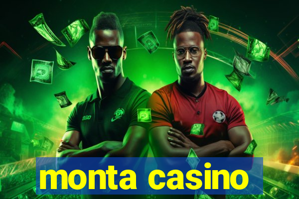 monta casino