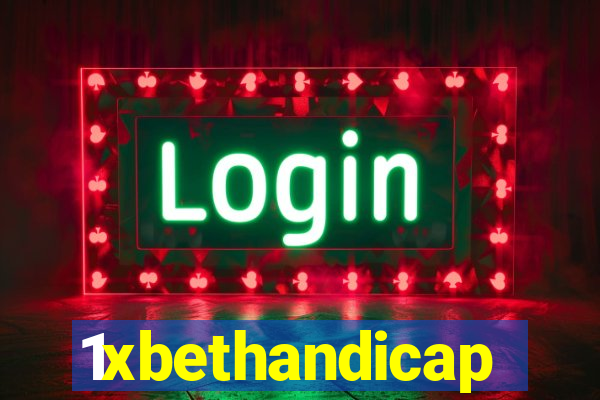 1xbethandicap