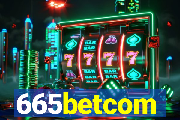 665betcom