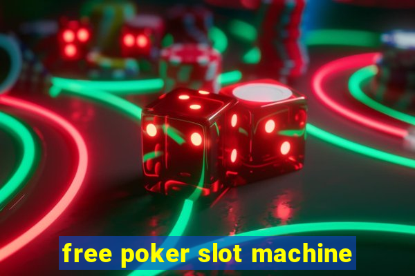 free poker slot machine