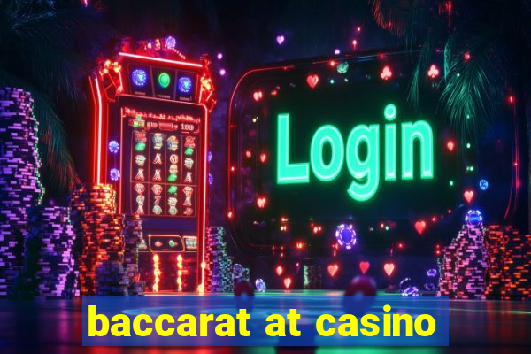 baccarat at casino