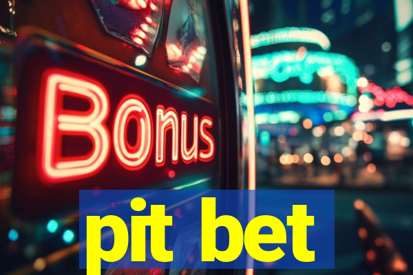 pit bet