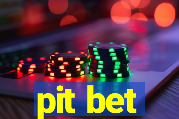 pit bet