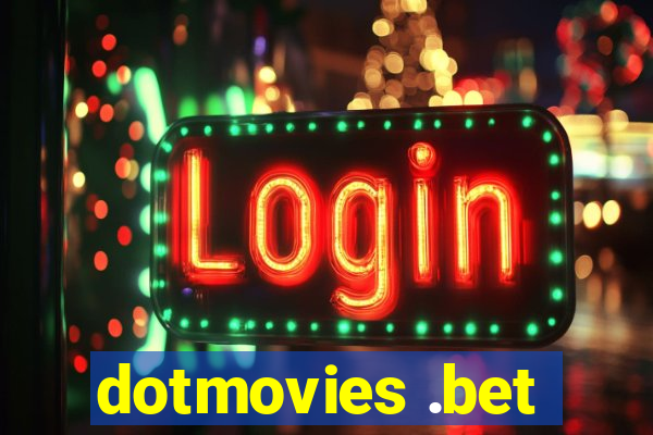 dotmovies .bet