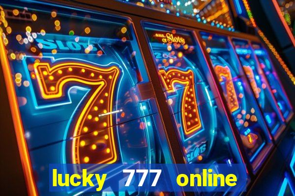 lucky 777 online casino gcash