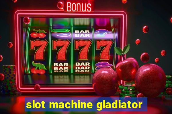 slot machine gladiator