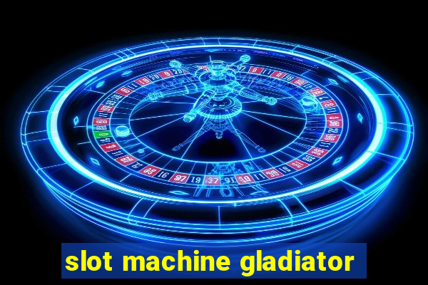 slot machine gladiator