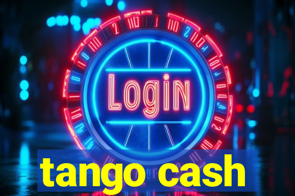 tango cash