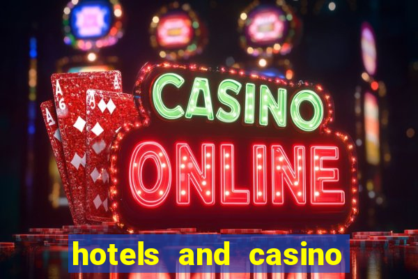 hotels and casino in las vegas