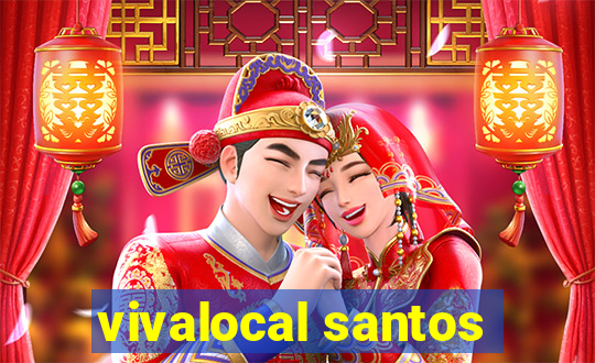 vivalocal santos