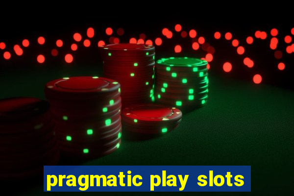 pragmatic play slots