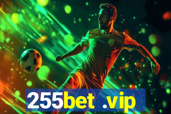 255bet .vip