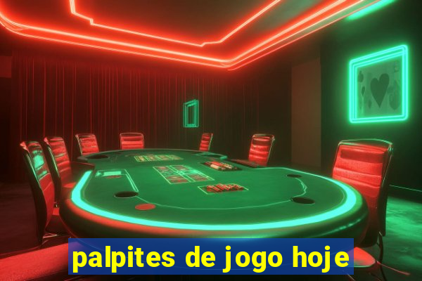 palpites de jogo hoje