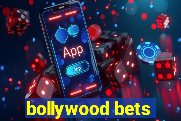 bollywood bets