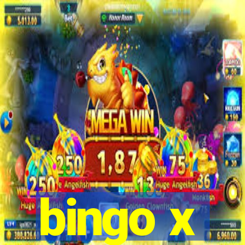 bingo x