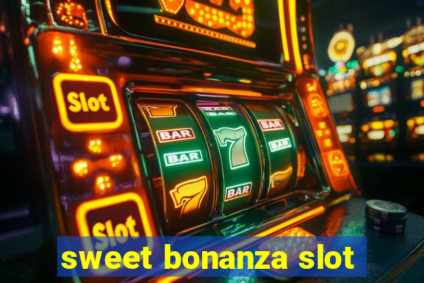 sweet bonanza slot