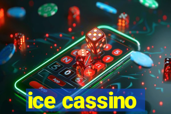 ice cassino