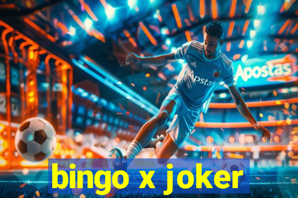 bingo x joker