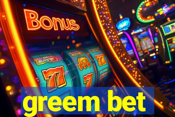 greem bet