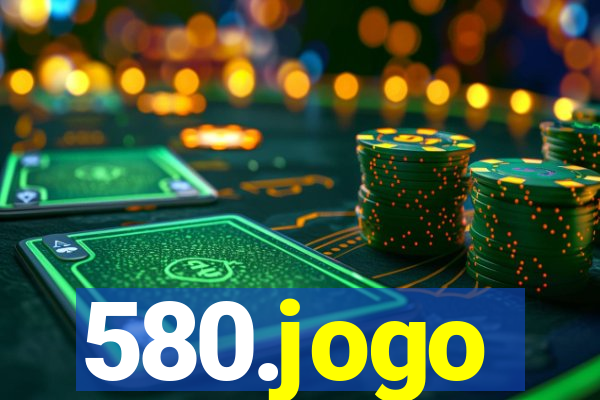 580.jogo