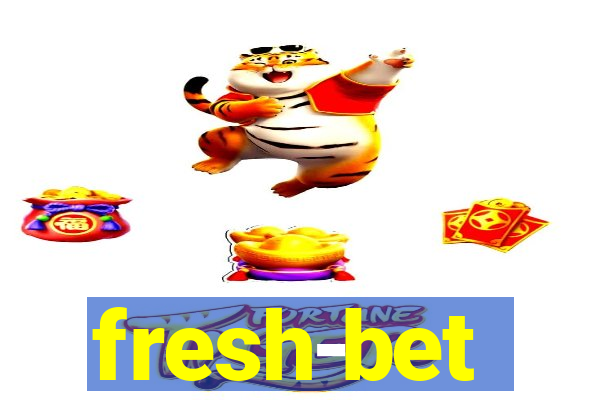 fresh-bet