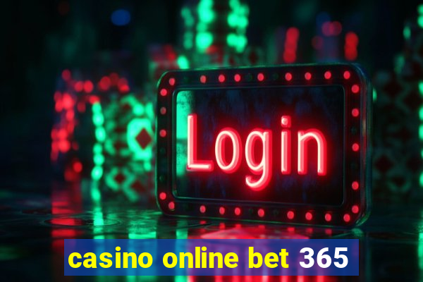 casino online bet 365