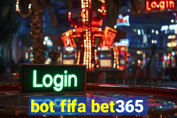 bot fifa bet365