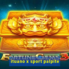 ituano x sport palpite