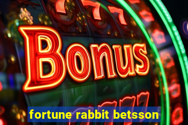 fortune rabbit betsson