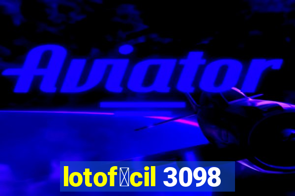 lotof谩cil 3098