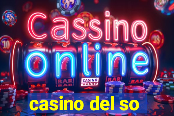 casino del so