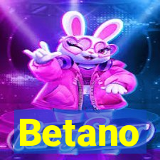 Betano