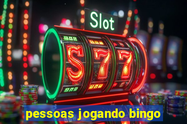 pessoas jogando bingo