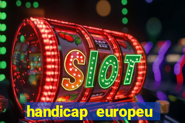 handicap europeu empate - 1