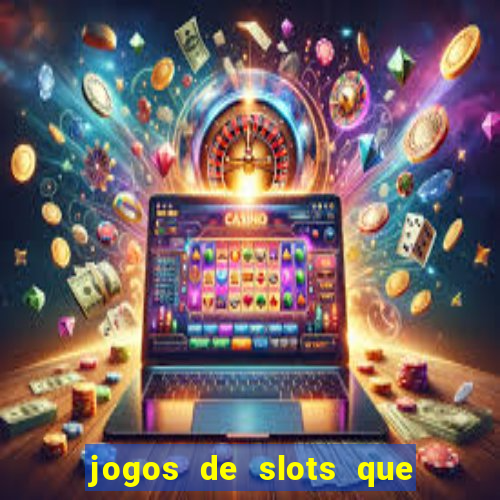 jogos de slots que mais pagam