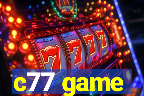 c77 game